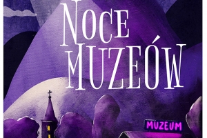 plakat zapraszający na noc muzeów w Wiśle w dniu 16 do 18 maja.Kolorystyka utrzymana w mrocznych kolorach czerni i fioletu. U góry księżyc oświetlający napis Noc Muzeów.