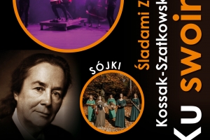 plakat zapraszający na wydarzenie z widocznymi zdjęciami: Zofii Kossak, Zespołu Sójki i Zespołu Vołosi