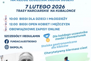 Plakat utrzymany w zimowej scenerii.U dołu zdjęcie Jacka Szuszki, obok rysunek przedstawiający grupę biegaczy. Powyżej tekst informujący o wydarzeniu.U dołu loga organizatorów i patronów wydarzenia.